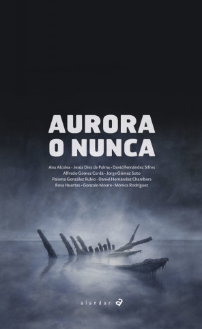 Boek AURORA O NUNCA Paloma González Rubio