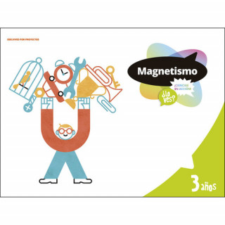 Schrijfwaren MAGNETISMO 3 AÑOS CIENCIAS 2018 Gálvez Rubio