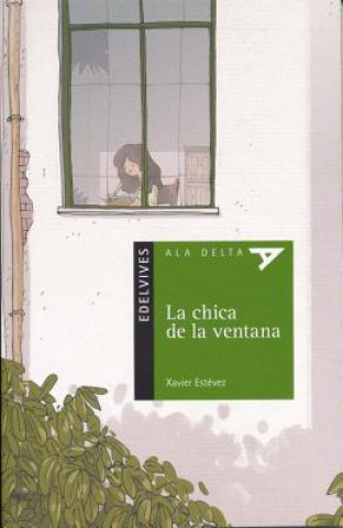 Könyv LA CHICA DE LA VENTANA XAVIER ESTEVEZ