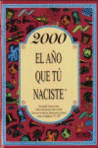 Knjiga 2000 AÑO QUE TU NACISTE Collado Bascompte