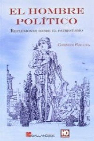 Kniha El hombre político GERMAN SEGURA