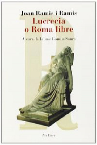 Livre Lucrecia o roma libre JOAN RAMIS