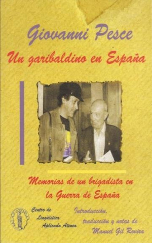Kniha Un garibaldino en España GIOVANNI PESCE