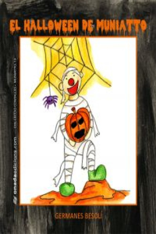 Carte El Halloween de Muniatto ESTER I OLGA BESOLI MONTSERRAT