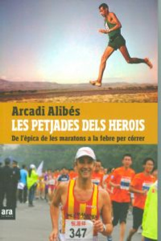 Könyv Les petjades dels herois ARCADI ALIBES