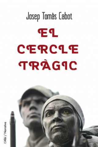 Knjiga El cercle tragic JOSEP TOMAS CABOT