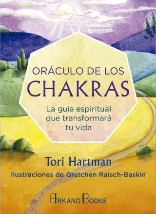 Kniha ORÁCULO DE LOS CHAKRAS TORI HARTMAN