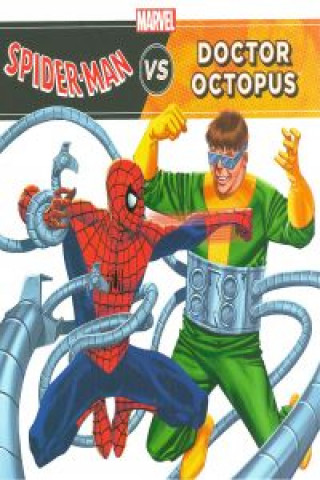 Könyv Spiderman vs. Dr. Octopus 