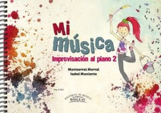 Boek Mi Música 2. MONTSERRAT MORRAL
