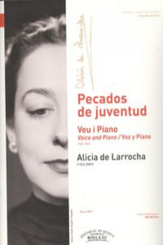 Kniha Pecados de juventud. Voz y piano ALICIA DE LARROCHA