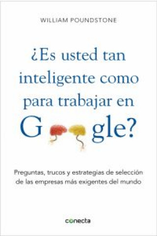 Книга ¿Es lo bastante inteligente para trabajar en Google? WILLIAM POUNDSTONE