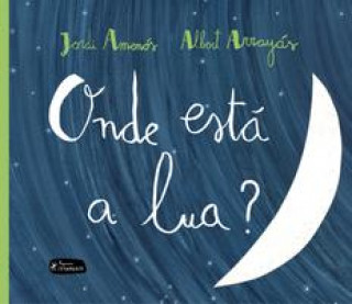 Kniha Onde está a lua? 