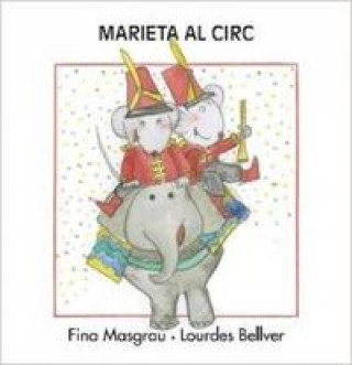 Carte Marieta al circ FINA MASGRAU