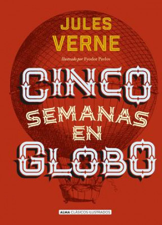 Kniha CINCO SEMANAS EN GLOBO JULES VERNE