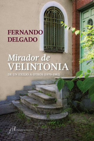 Книга MIRADOR DE VELINTONIA FERNANDO DELGADO