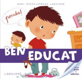 Knjiga Ben educat Larousse Editorial