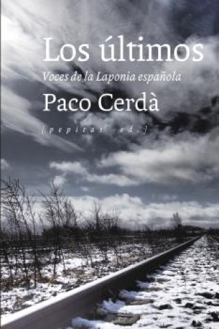 Könyv Los últimos PACO CERDA