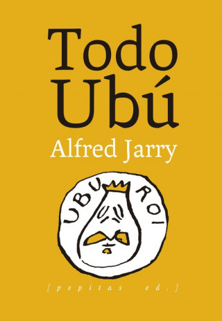 Книга TODO UBÚ ALFRED JARRY