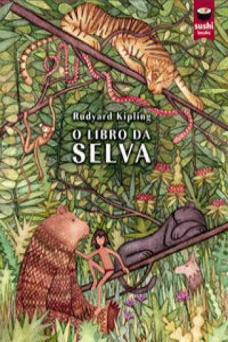 Kniha O libro da selva RUDYARD KIPLING