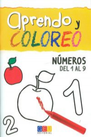 Carte Aprendo y coloreo. Nçmeros del 1 al 9 