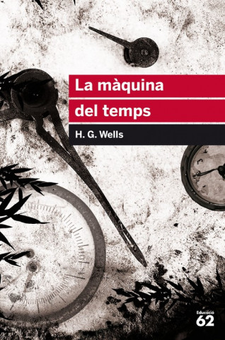 Książka LA MÀQUINA DEL TEMPS H.G. WELLS