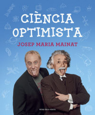 Kniha Ciència optimista JOSEP MARIA MAINAT