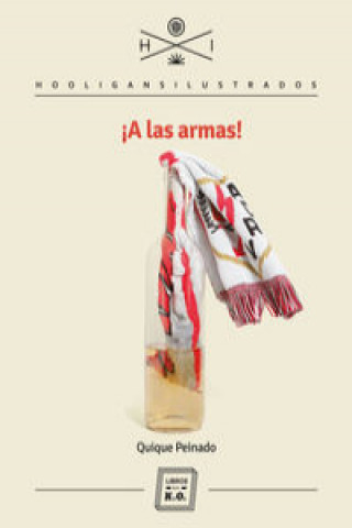 E-book !A las armas! QUIQUE PEINADO