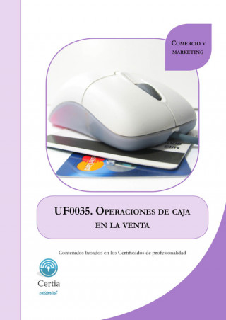 Книга UF0035 Operaciones de caja en la venta PATRICIA BLANCO RIVAS