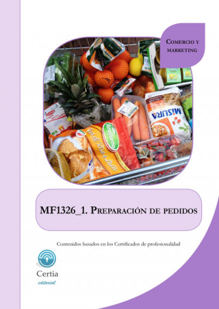 Könyv MF1326_1 Preparación de pedidos PATRICIA BLANCO RIVAS