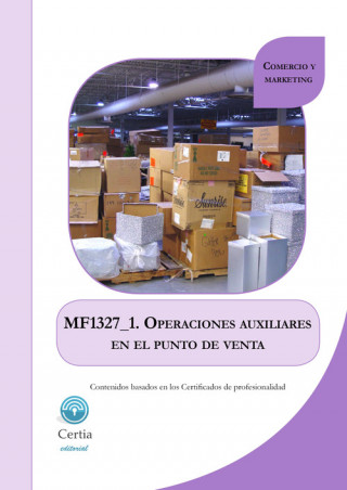 Książka MF1327_1 Operaciones auxiliares en el punto de venta PATRICIA BLANCO RIVAS