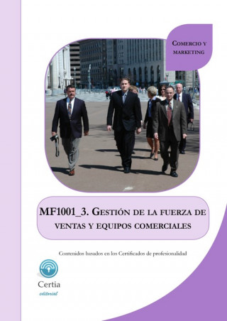Книга MF1001_3 Gestión de la fuerza de ventas y equipos comercial PATRICIA BLANCO RIVAS