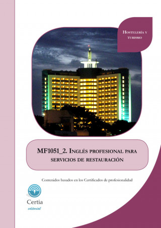 Книга MF1051_2 Inglés profesional para servicios de restauración EVA ALCAIDE GOMEZ
