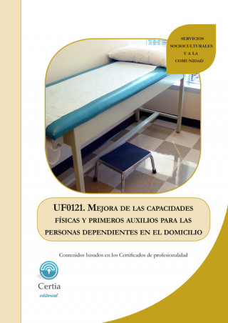 Könyv UF0121 Mejoras de las capacidades físicas y primeros auxili NATALIA ALCALDE REGENJO