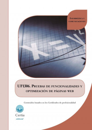 Könyv UF1306 Pruebas de funcionalidad y optimización de påíginas ARIEL SANTIAGO CASTRO ALVAREZ