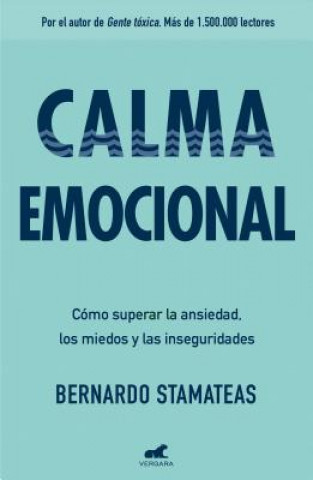 Kniha CALMA EMOCIONAL BERNARDO STAMATEAS