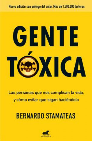 Kniha GENTE TÓXICA BERNARDO STAMATEAS