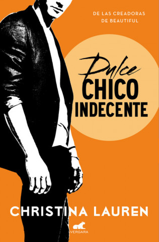 Knjiga DULCE CHICO INDECENTE CHRISTINA LAUREN