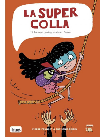 Knjiga LA SUPERCOLLA 3 CHRISTINE BEIGEL Y PIERRE FOUILLET