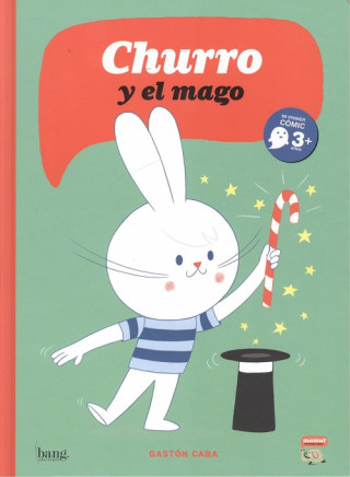 Книга CHURO Y EL MAGO GASTON CABA