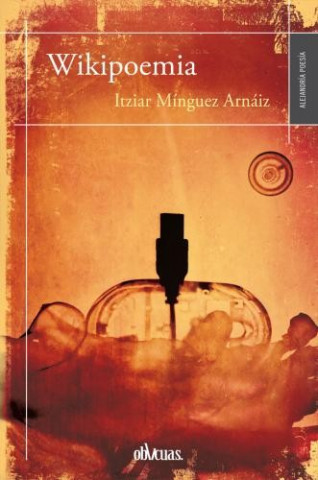Knjiga WIKIPOEMIA ITZIAR MINGUEZ ARZAIZ