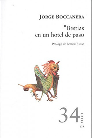 Carte BESTIAS EN UN HOTEL DE PASO JORGE BOCCANERA