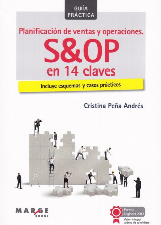 Kniha PLANIFICACIÓN DE VENTAS Y OPERACIONES. S&OP EN 14 CLAVES CRISTINA PEÑA ANDRES