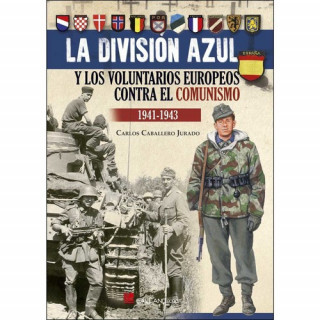 Книга La division azul CARLOS CABALLERO JURADO