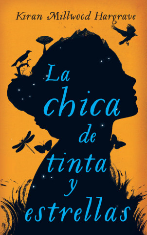 Libro LA CHICA DE TINTA Y ESTRELLAS KIRAN MILLWOOD HARGRAVE