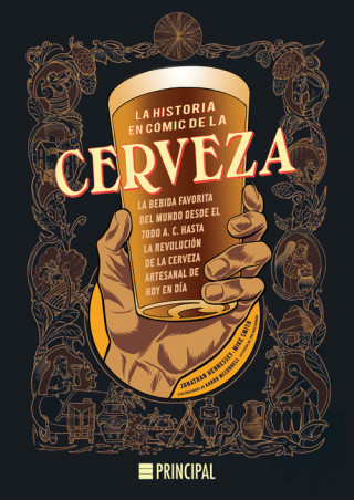 Knjiga LA HISTORIA EN CóMIC DE LA CERVEZA JONATHAN HENNESSEY