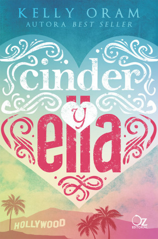 Книга CINDER Y ELLA KELLY ORAM