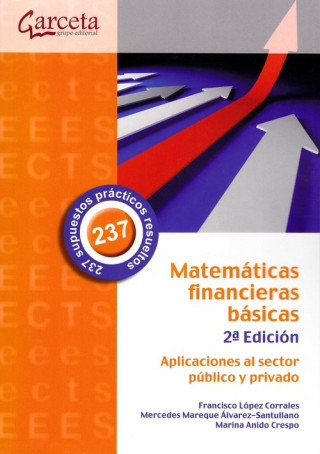 Kniha Matemáticas financieras básicas 2 Edición 2018 FRANCISCO LOPEZ CORRALES