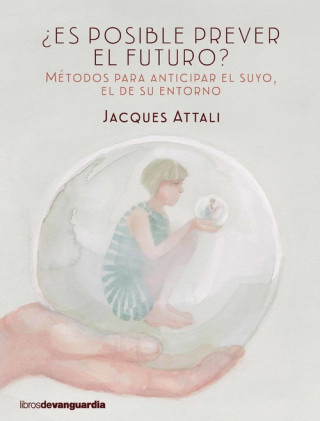Könyv ¿ES POSIBLE PREVER EL FUTURO? JACQUES ATTALI