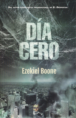 Boek DÍA CERO EZEKIEL BOONE