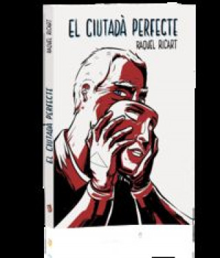 Carte El ciutadà perfecte RAQUEL RICART LEAL